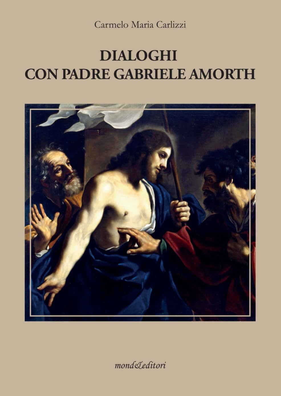 Dialoghi con Padre Gabriele Amorth